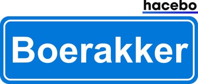 Hacebo - Plaatsnaam Sticker - 29x10 CM - Boerakker sticker - Verkeersborden sticker - grappige cadeaus - Boerakker