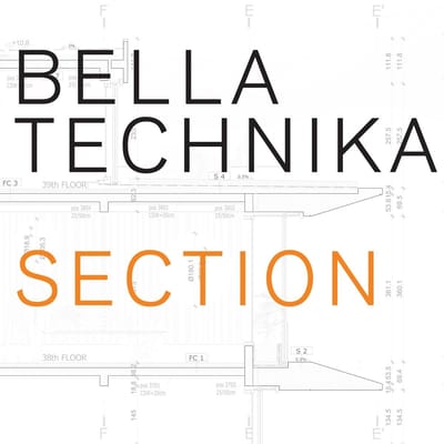 Bella Technika - Section (LP)
