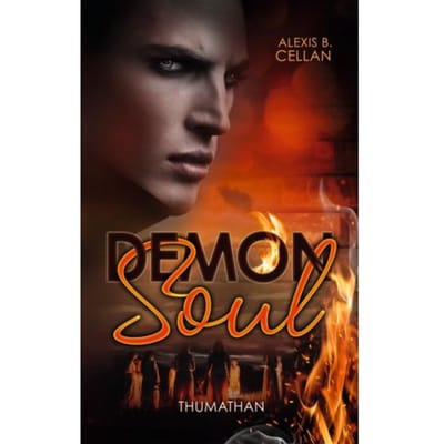 Demon Soul - Thumathan - Alexis B. Cellan