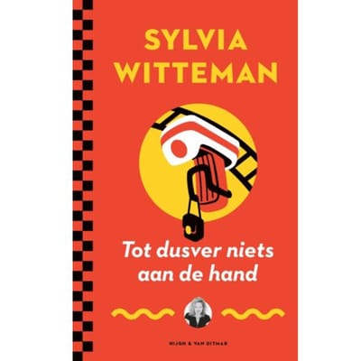 Tot Dusver Niets Aan De Hand - Sylvia Witteman
