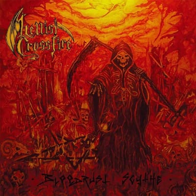 Hellish Crossfire - Bloodrust Scythe (CD)
