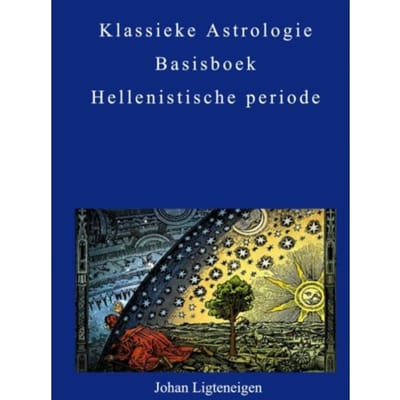 Klassieke Astrologie - Johan Ligteneigen