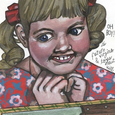 Toys That Kill & Future Virgins - Split (7" Single)