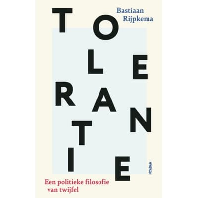 Tolerantie - Bastiaan Rijpkema