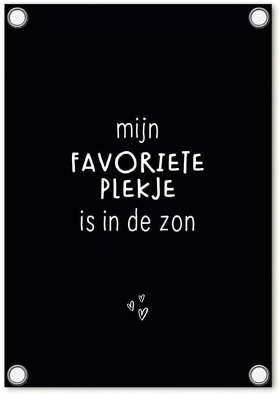 Zoedt tuinposter - met tekst 'Mijn favoriete plekje is in de zon' - zwart - 60x80cm