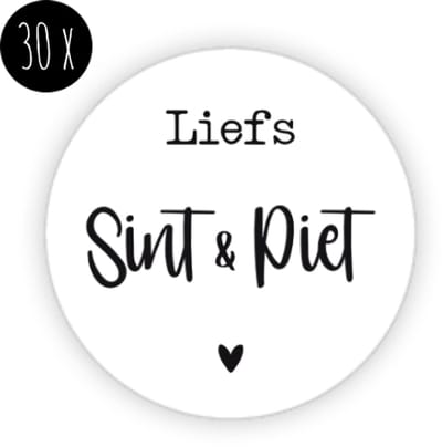 30x Sinterklaas Sticker | LIEFS SINT & PIET | Stickers / Cadeaustickers | 35 mm | wit & zwart