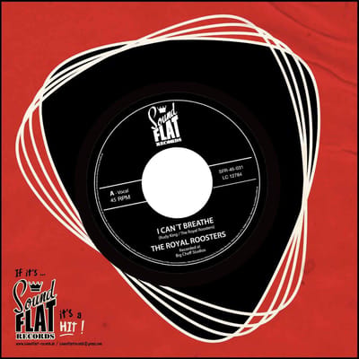 Royal Roosters - I Can't Breathe (7" Single)