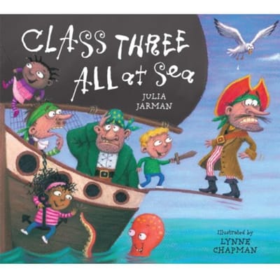 Class Three All At Sea - Class One, Two & Three - Julia Jarman