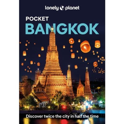Lonely Planet Pocket Bangkok - Lonely Planet Pocket Guide - Lonely Planet