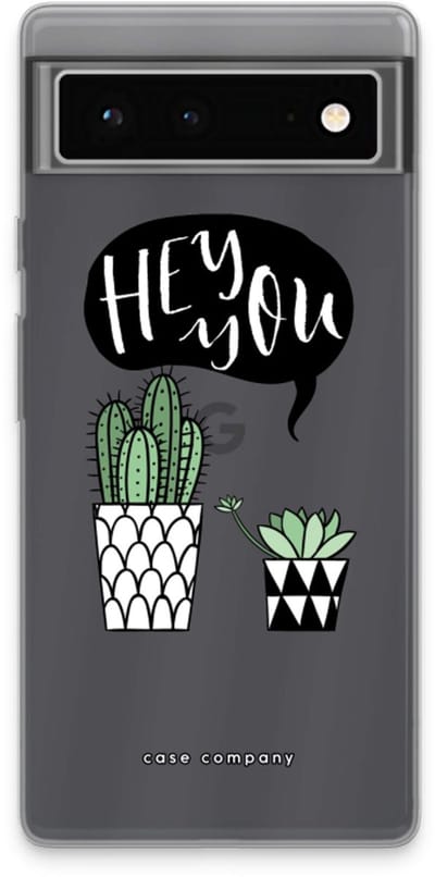 Case Company® - Hoesje geschikt voor Google Pixel 6 hoesje - Hey you cactus - Soft Cover Telefoonhoesje - Bescherming aan alle Kanten en Schermrand