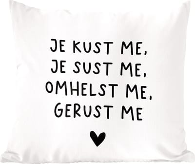 Sierkussens - Kussentjes Woonkamer - 60x60 cm - Spreuken - Quotes - Je kust je je sust me - Maaike Ouboter
