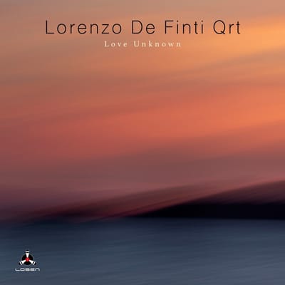 Lorenzo De Finti Quartet - Love Unknown (CD)