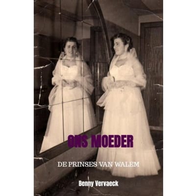 Ons Moeder - Benny Vervaeck