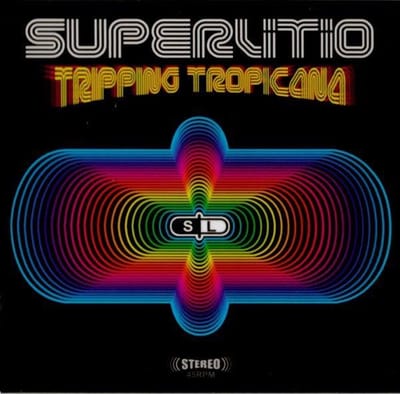 Superlitio - Tripping Tropicana (CD)