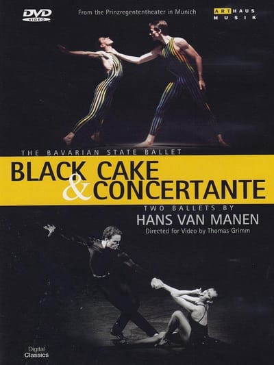 Hans Van Manen - Black Cake & Concertante
