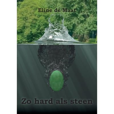 Zo Hard Als Steen - Eline de Maat