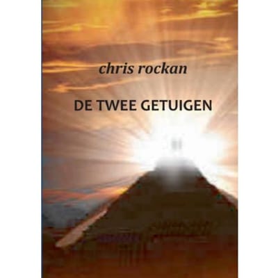 De Twee Getuigen - Chris Rockan