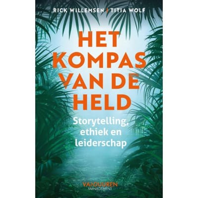 Het Kompas Van De Held - Titia Wolf