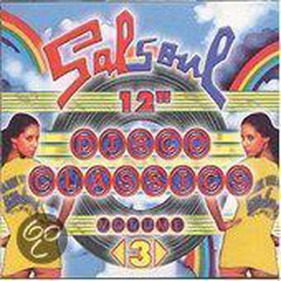 Salsoul Dance Classics Vol. 3