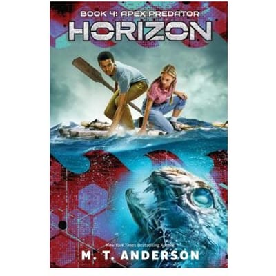 Apex Predator (Horizon, Book 4) - M. T. Anderson