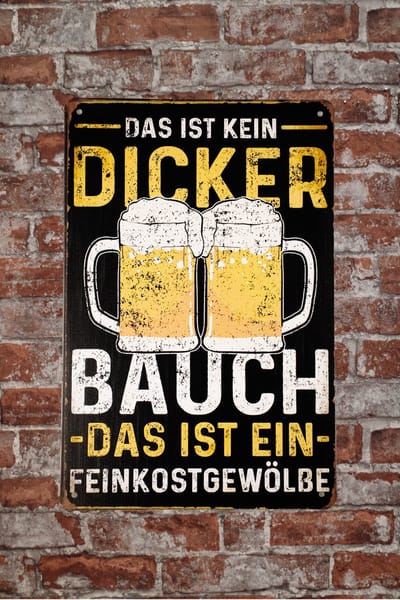 Wandbord - Das ist kein dicker - Wandborden - Metalen wandbord - Mancave - Mancave decoratie - Metal sign - Tekstbord - Decoratie - Metalen bord - Bar decoratie - 20x30cm - UV bestendig - Metalen wanddecoratie - Cave & Garden