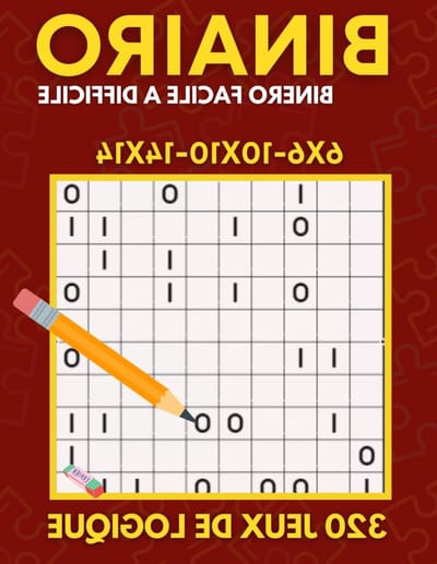 Binairo Spelboek - Logica Puzzelboek - Hersenen Trainen - 300+ Grilles - 14x14 Grilles - Niet Van Toepassing