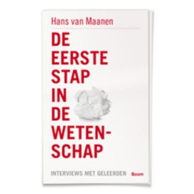 De Eerste Stap In De Wetenschap - Hans van Maanen