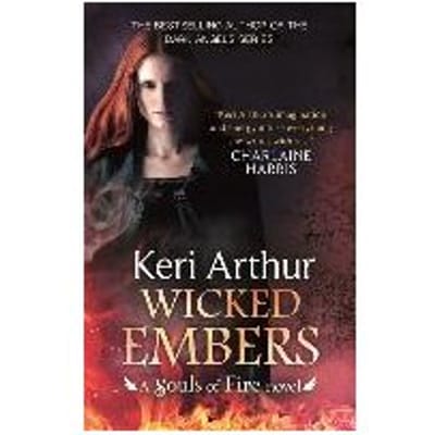 Wicked Embers - Keri Arthur