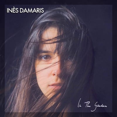 Ines Damaris - In The Garden (CD)