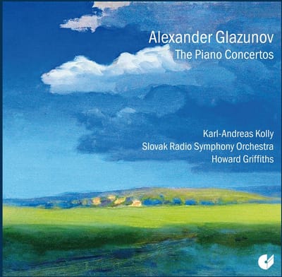 Karl-Andreas Kolly, Slovak Radio Symphony Orchestra, Howard Griffiths - Glazunov: The Piano Concertos (CD)