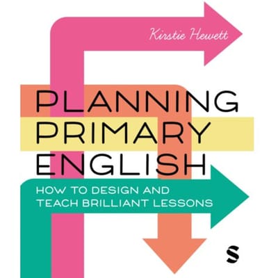 Planning Primary English - Kirstie Hewett