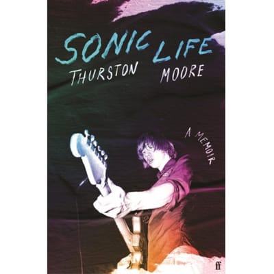 Sonic Life - Thurston Moore