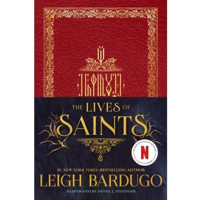 The Lives Of Saints - Leigh Bardugo