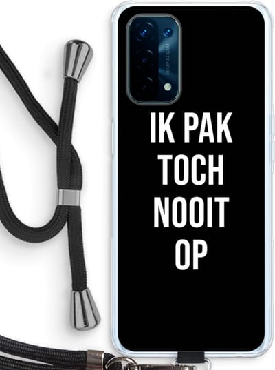Case Company® - Hoesje met koord geschikt voor Oppo A74 5G hoesje met Koord - Ik pak nooit op - Zwart - Telefoonhoesje met Zwart Koord - Bescherming aan alle Kanten en Over de Schermrand