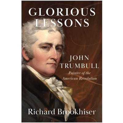 Glorious Lessons - Brookhiser, Richard