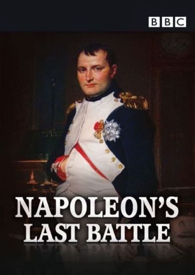 Napoleon's Last Battle