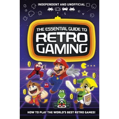 The Essential Guide To Retro Gaming - Barnes, Joe