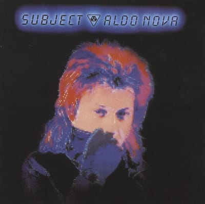 Subject...Aldo Nova