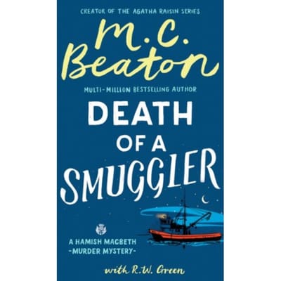 Hamish Macbeth Death of a Smuggler door R W Green Hardback Boek 9781408718582