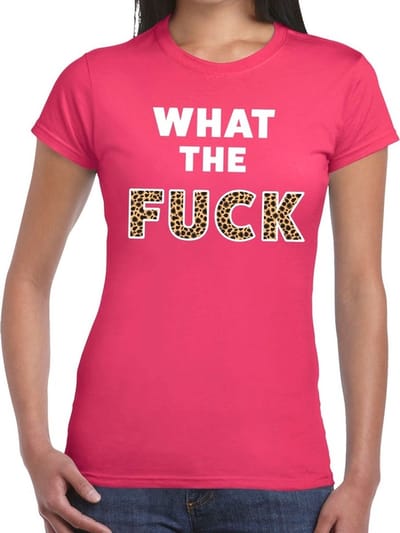 What the Fuck tijger print - tekst t-shirt - roze - dames - foute party kleding - tijger print S