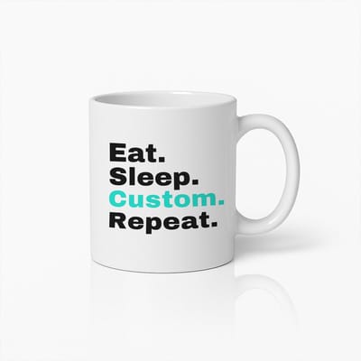 Motiverende "Eat. Sleep. Custom. Repeat." Koffiemok – Perfect Cadeau voor Programmeurs en Creatievelingen