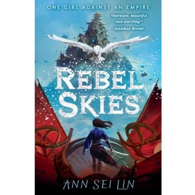 Rebel Skies - Rebel Skies Trilogy - Ann Sei Lin