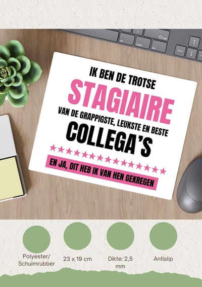 Akyol - de trotse stagiaire Muismat - Stagiair - beste stagiaire - werk - afscheidscadeau - verjaardagscadeau - kado - 23 bij 19 cm
