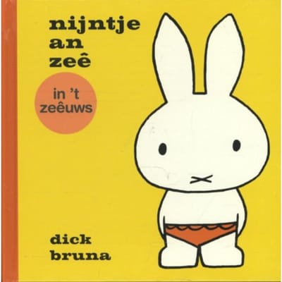 Nijntje An Zeê In 't Zeêuws - Nijntje - Dick Bruna