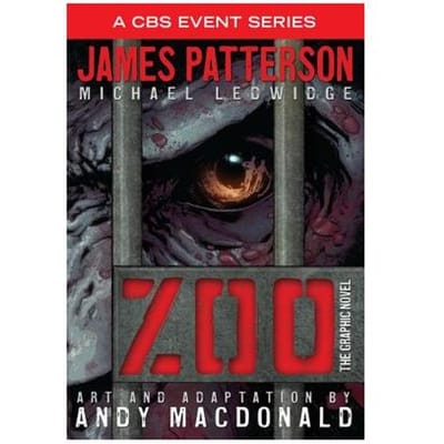 Zoo: The Graphic Novel - James Patterson