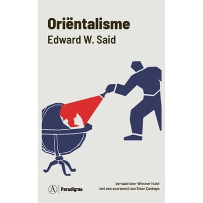 Orientalisme - Paradigma - Edward W. Saïd