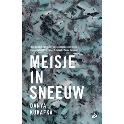Meisje In Sneeuw - Danya Kukafka