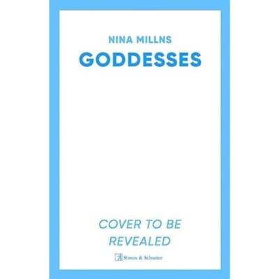 Goddesses - Millns, Nina
