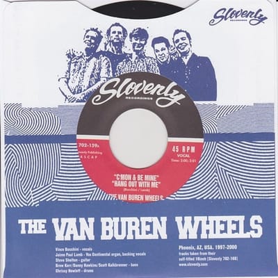 Van Buren Wheels - C'mon & Be Mine (7" Single)