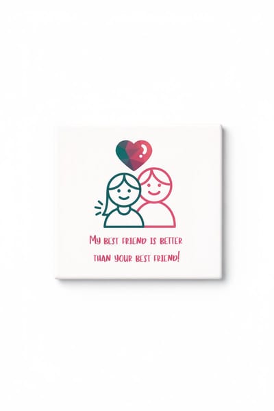 Beste Vriendin Keramische Tegel – My Best Friend Is Better Than Your Best Friend Schattige Vriendschap Cadeau Tegel